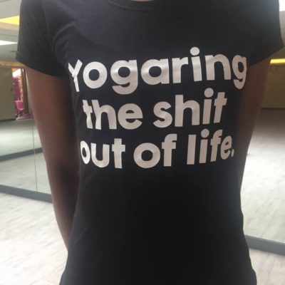 Yogaring the shit out of life